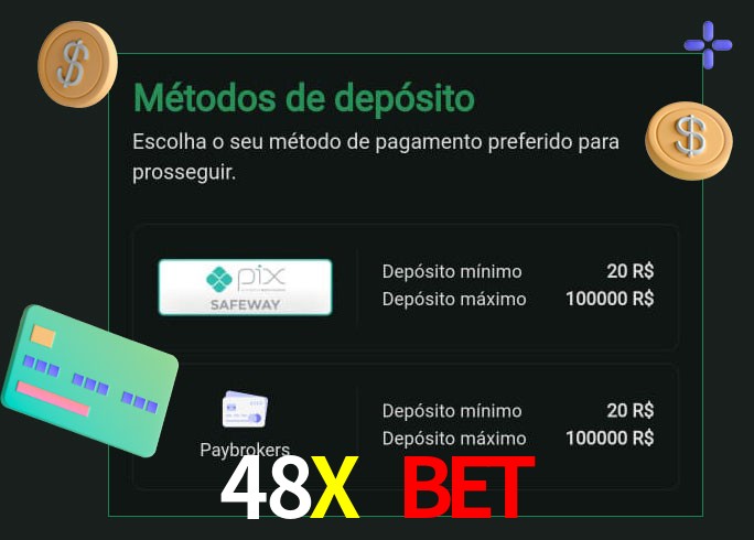O cassino 48X Bet oferece uma grande variedade de métodos de pagamento